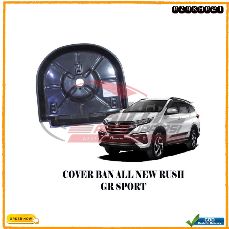 COVER BAN PELINDUNG BAN SEREP ALL NEW RUSH GR SPORT 2021