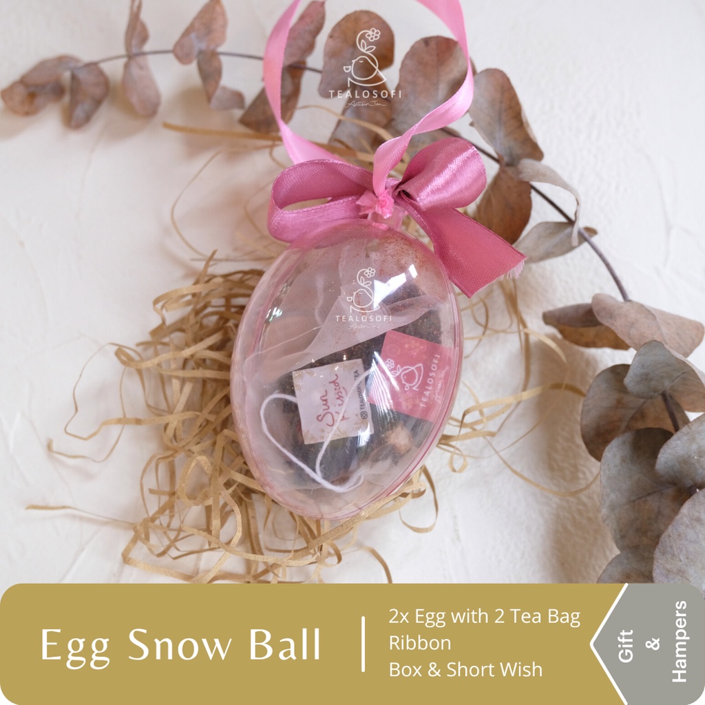 

Egg Snow Ball Tea Tealosofi Hampers Kado - Baby - Bday - Gift