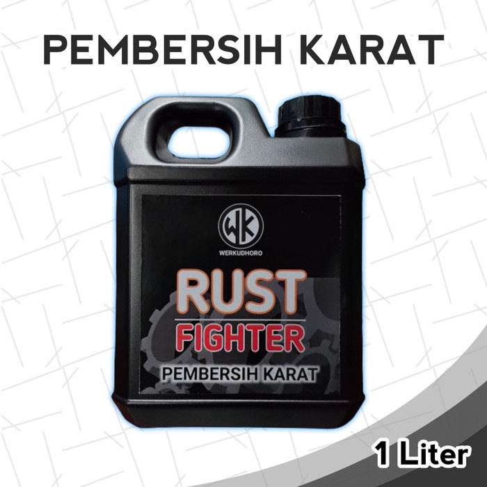 Rust Fighter Permbersih Karat Kerak Mesin Serbaguna pada Besi Stainless Baja Chrome 1 Liter