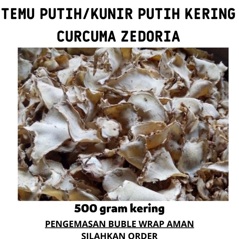 

temu putih kunir putih 500gram kering / kunyit putih kering / curcuma zedoria