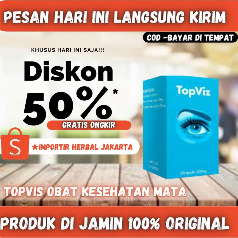 TOPVIZ ASLI ORIGINAL OBAT TOPVIZ MENGATASI SEGALA PENYAKIT MATA MINUS