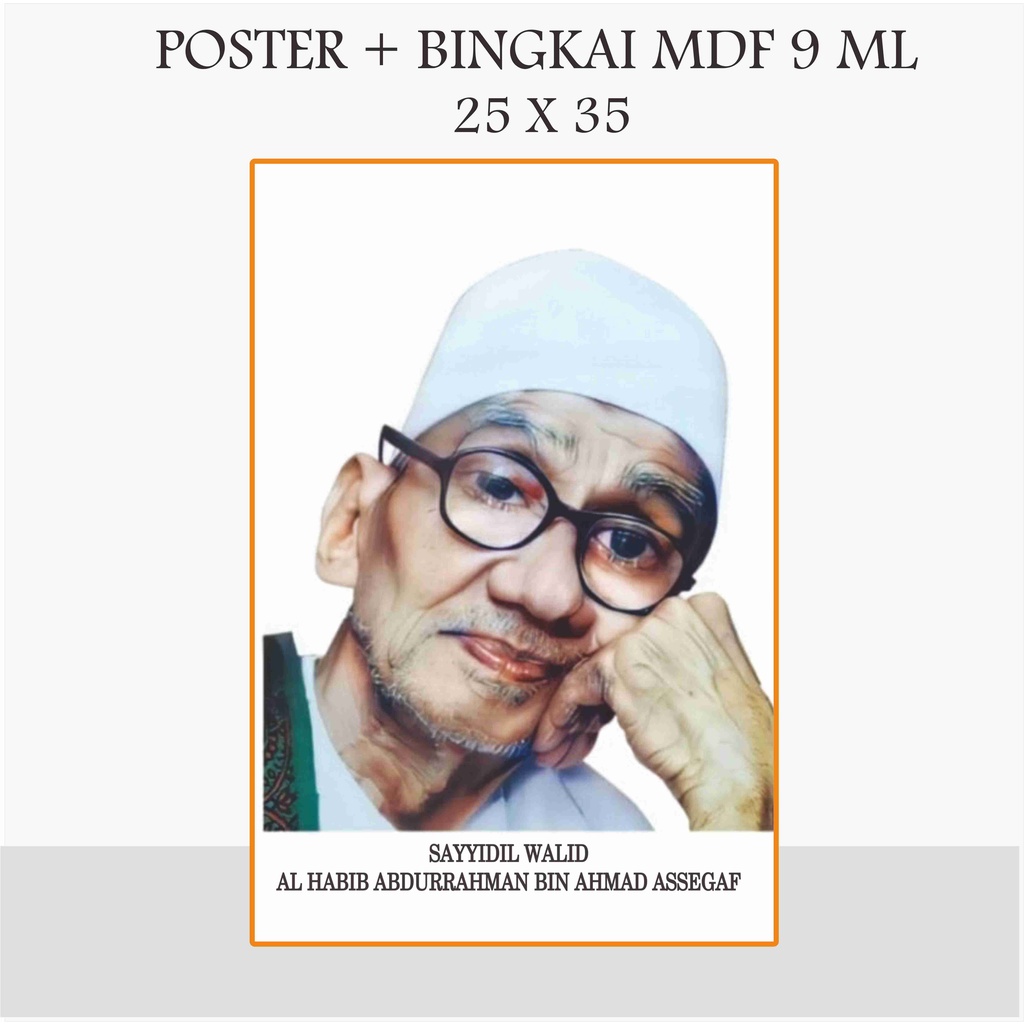 Foto Habaib ukuran 25 x 35 + Bingkai MDF / Foto Ulama / Foto Habaib