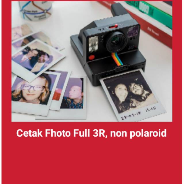 Cetak Fhoto Full 3R, non polaroid Rp. 500