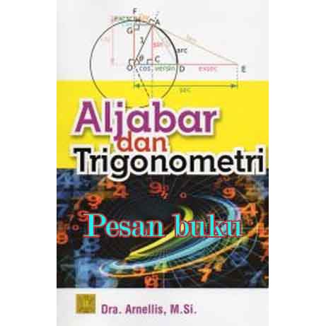 Buku Aljabar Dan Trigonometri Pengarang Dra. Arnelis, M. Si | Shopee ...