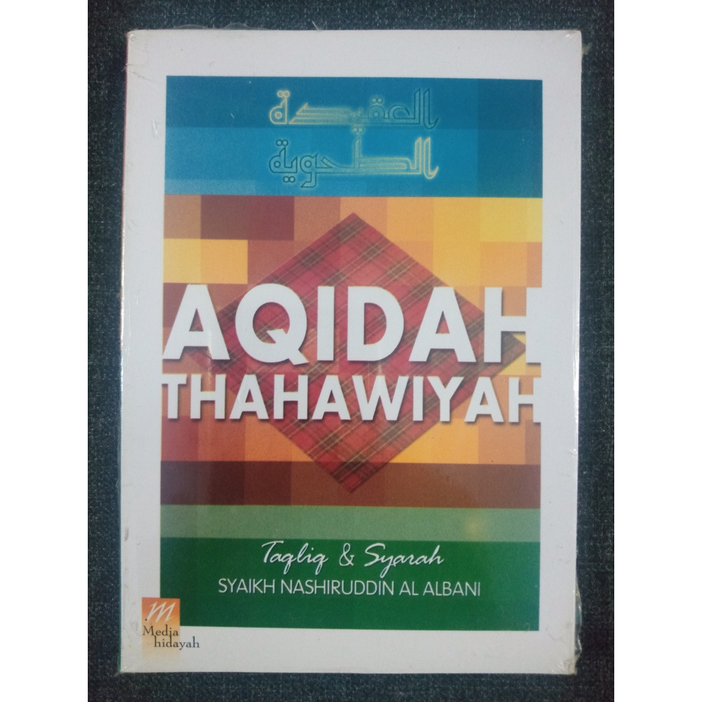 AQIDAH THAHAWIYAH - Nashiruddin Al-Albani