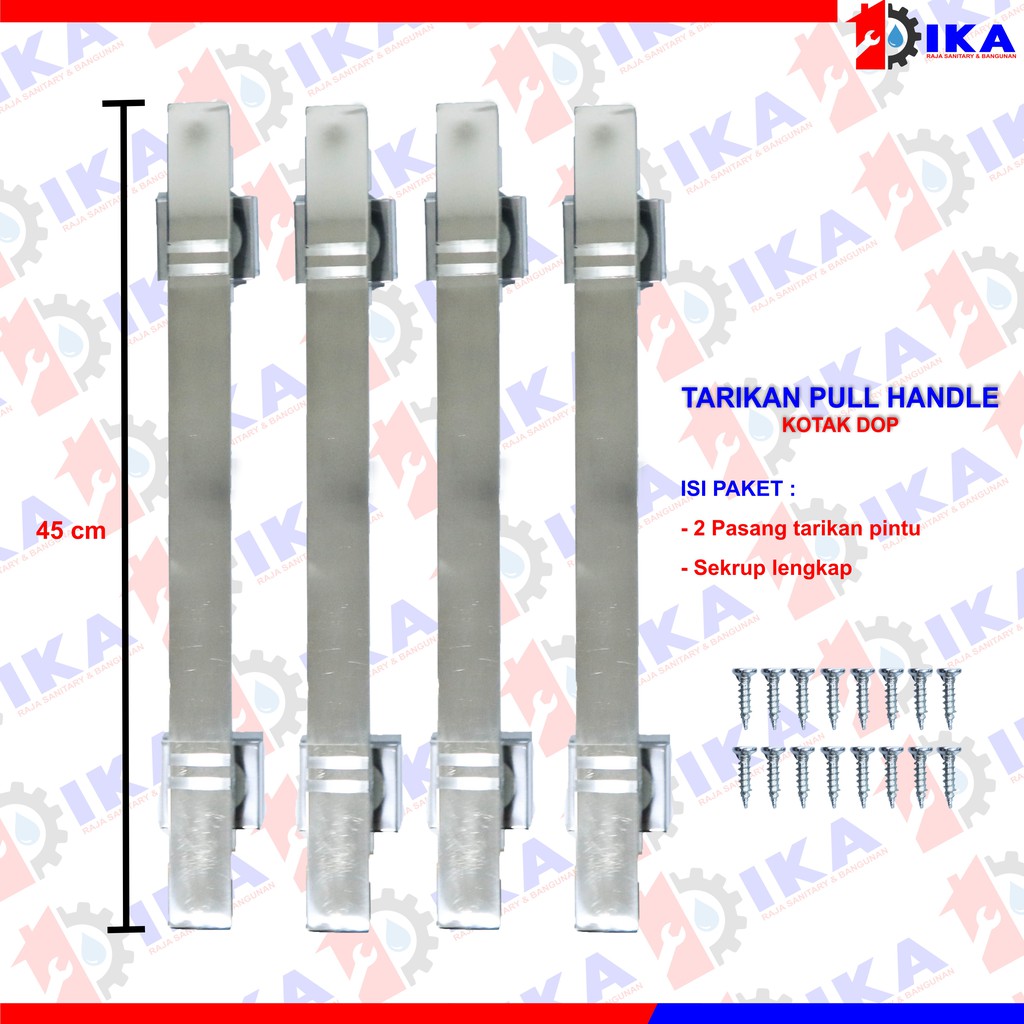 TARIKAN PINTU UTAMA / HANDLE 45CM (MODEL : KOTAK DOFF STAINLESS) ANTI KARAT 2 PASANG 4PCS