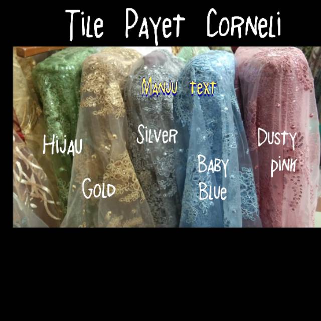 Kain tile Payet corneli / bahan tille corneli / cocok untuk dress gaun kebaya tunik TERBARU