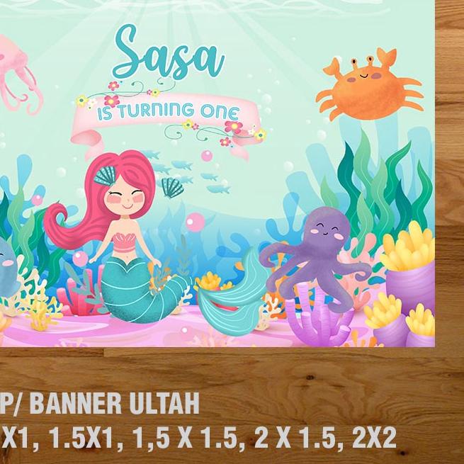 MERMAID BANNER/ BACKDROP/ SPANDUK ULANG TAHUN UL-TAH