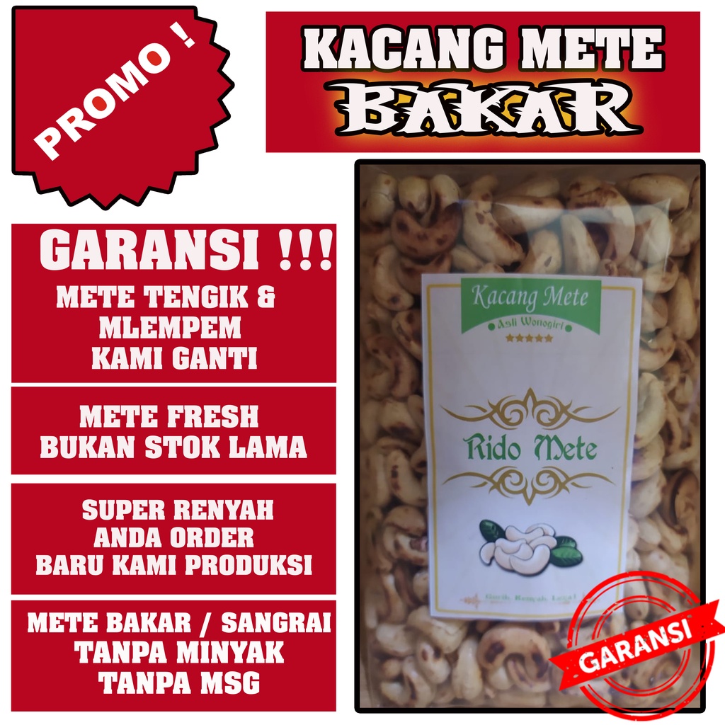 

Kacang Mete/Mede/Mente Bakar/Sangrai 1kg Asli Wonogiri