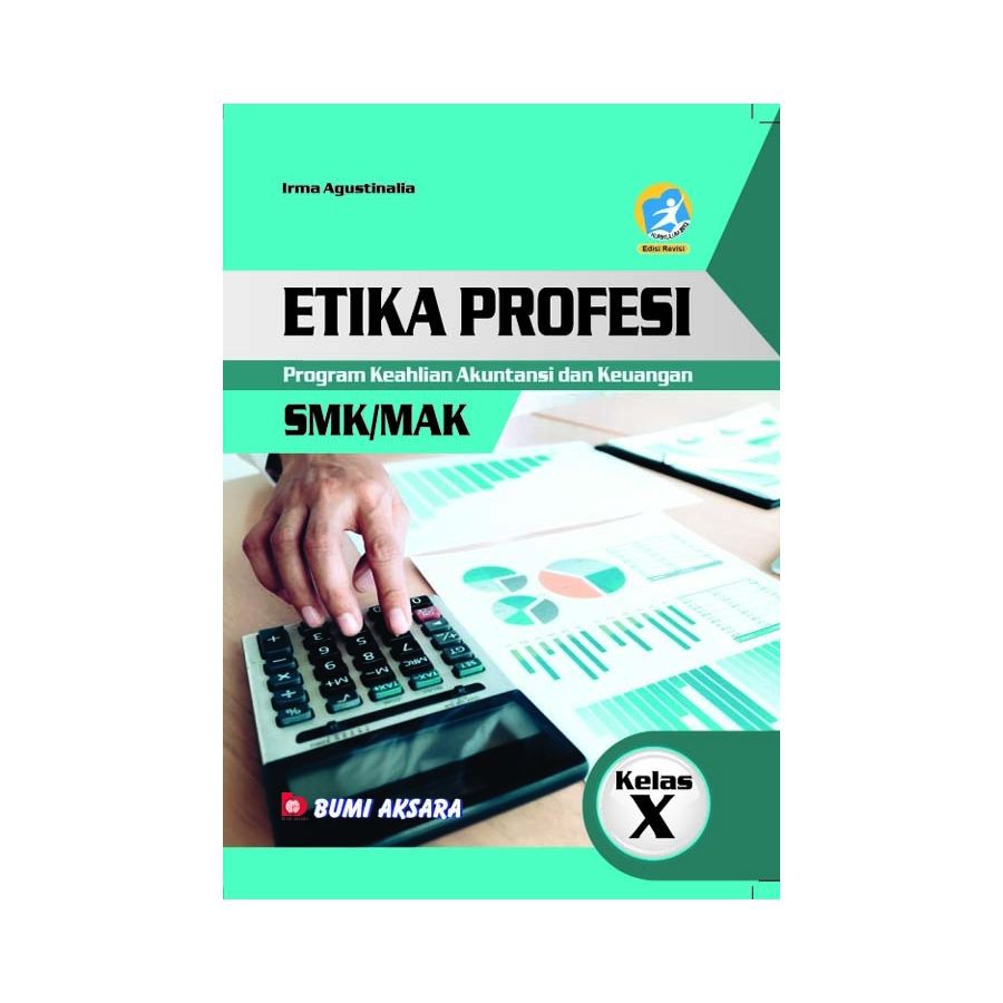 Buku Sekolah Etika Profesi Program Keahlian Akuntansi Dan Keuangan Smk Mak Kelas X Kurikulum 2013 Shopee Indonesia