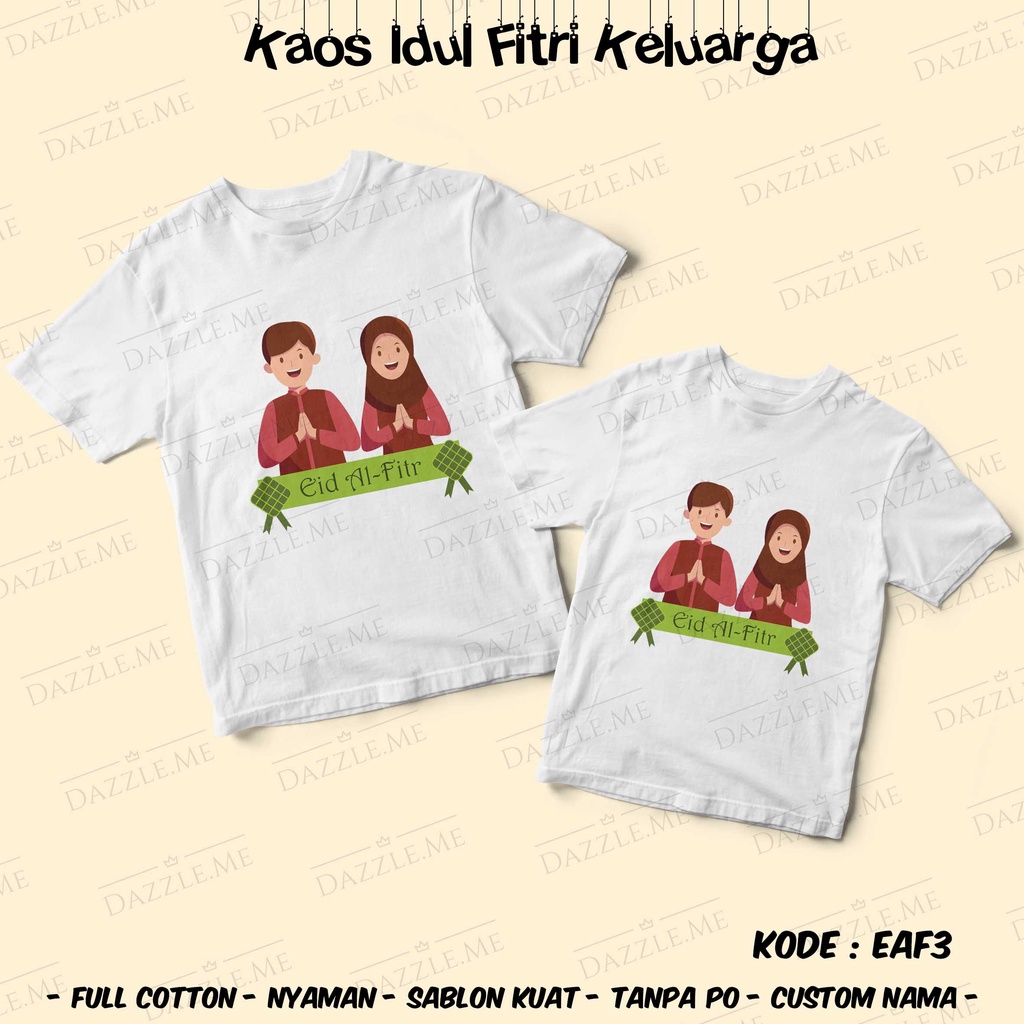 [KAOS] KAOS FAMILY ANAK / DEWASA IDUL FITRI LEBARAN MOTIF EAF3 FULL COTTON BEST QUALITY