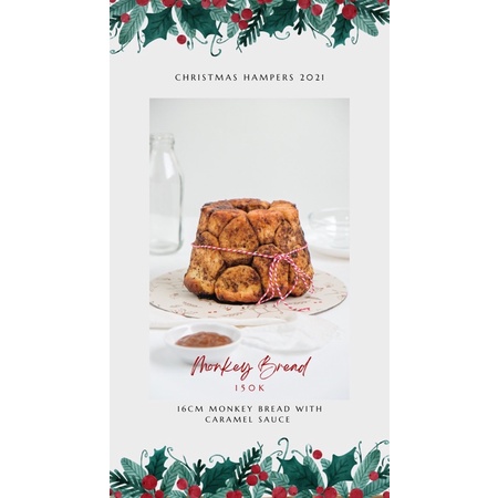 

Christmas Hampers Monkey Bread