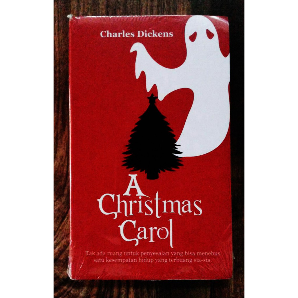 Charles Dickens : A Christmas Carol