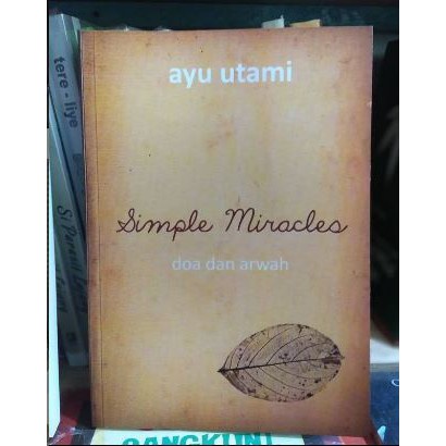 BUKU AYU UTAMI - BILANGAN FU - CERITA CINTA ENRICO - LALITA - SAMAN - LARUNG - PARASIT LAJANG - SIMPLE - MIRACLES MAYA[ORIGINAL]