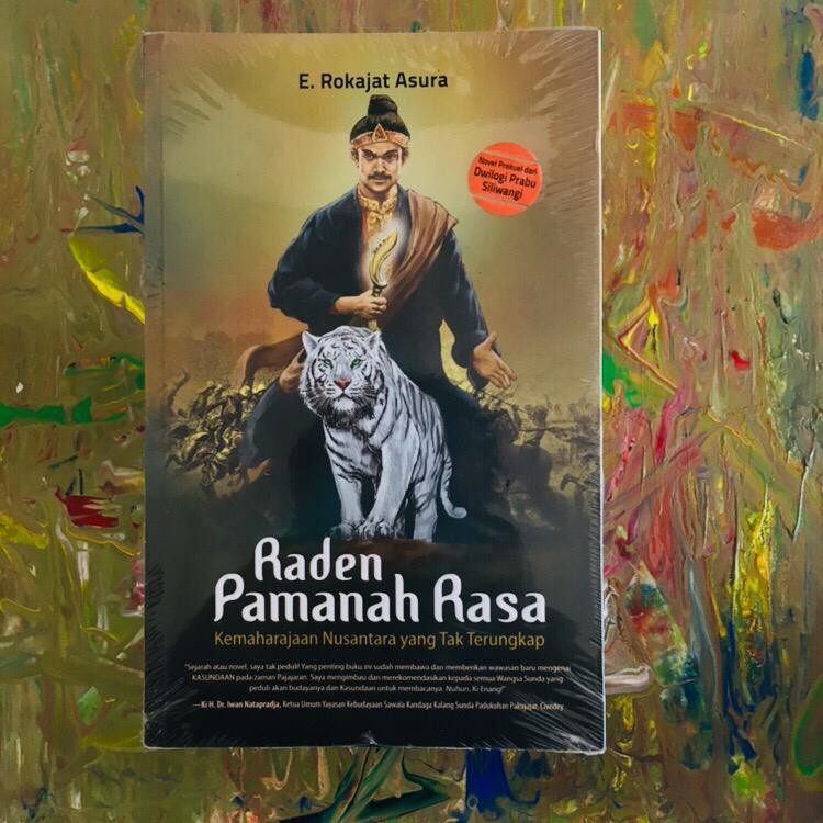Raden Pamanah Rasa: Kemaharajaan Nusantara yang Tak Terungkap