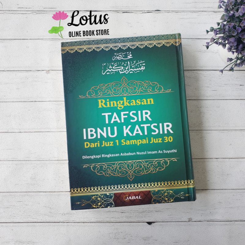 Jual Kitab Ringkasan Tafsir Ibnu Katsir - Hard Cover - Buku Islami ...