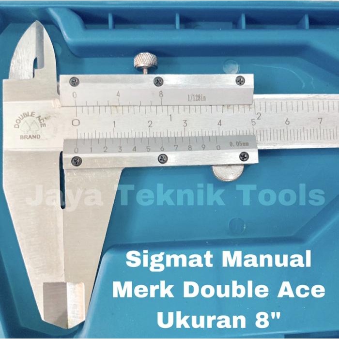 Jangka Sorong Sigmat Manual 8" 200mm Double Ace Stainless