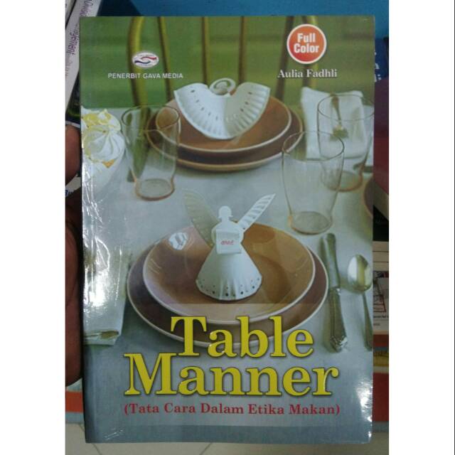 Jual Table Manner Tata Cara Dalam Etika Makan Full Color Original Shopee Indonesia 3768