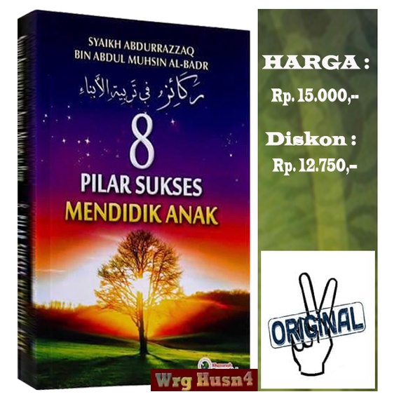 Buku 8 Pilar Sukses Mendidik Anak