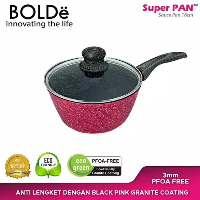 Super sauce pan BOLDe 18cm + tutup blackpink panci susu 18 cm induksi bolde 18cm blackpink