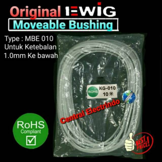 Moveable Bushing Ewig MBE 010 (1.0mm~Ke Bawah).