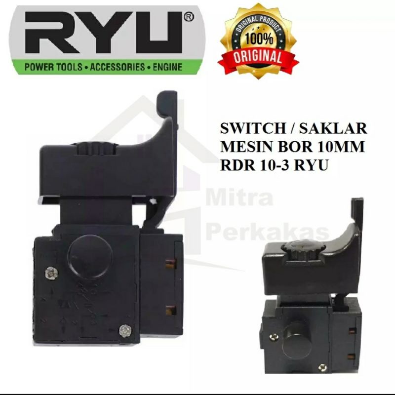 RYU Saklar Mesin Bor Ryu 10 Mm RDR 10-3 Electric Drill Switch Sakelar Skakel Spare Part Bor 10mm RYU