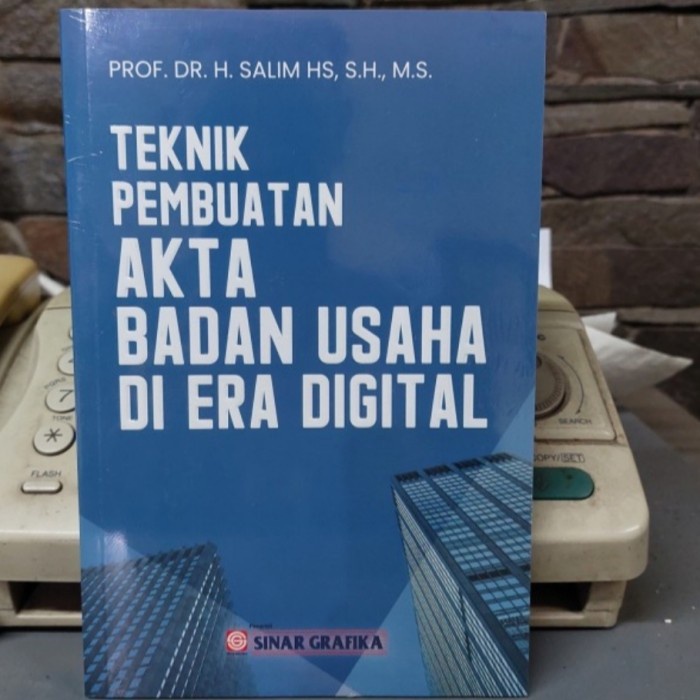 

HOT SALE!!! TEKNIK PEMBUATAN AKTA BADAN USAHA DI ERA DIGITAL PROF DR H SALIM HS TERBARU