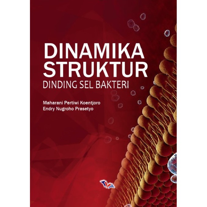 Dinamika Struktur Dinding Sel Bakteri
