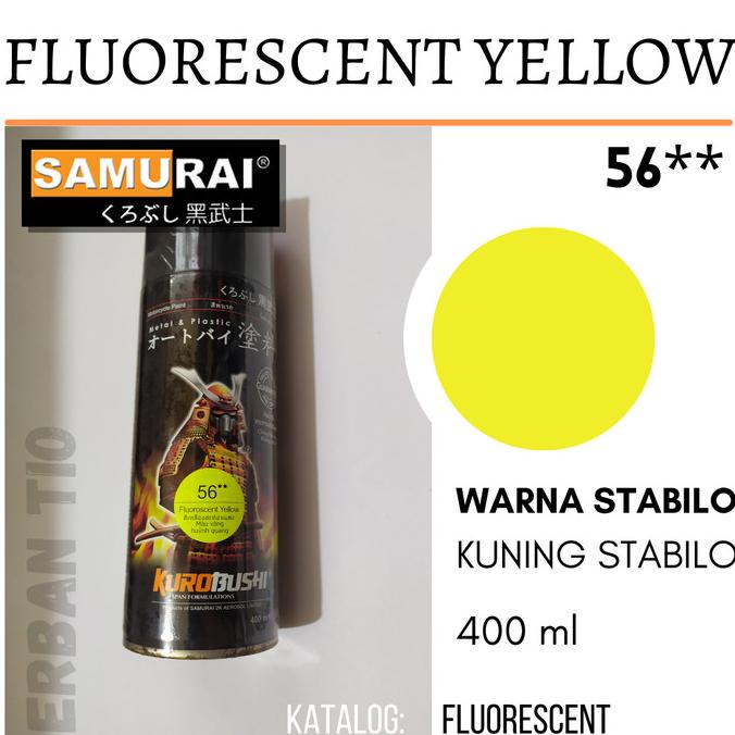 

Cat Samurai Paint FLUORESCENT YELLOW 56** Warna KUNING STABILO/NEON
