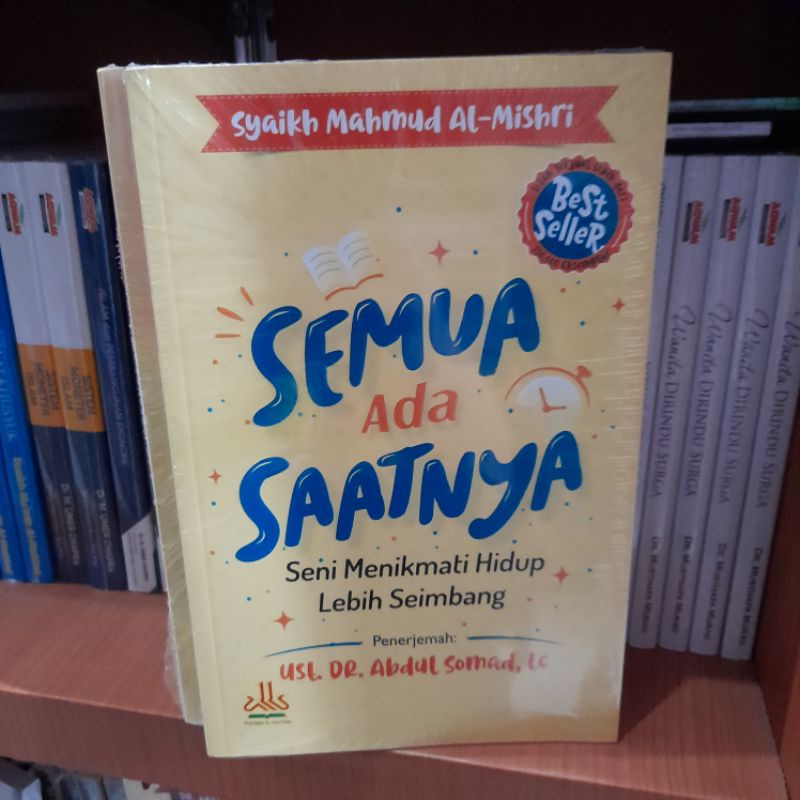 SEMUA ADA SAATNYA