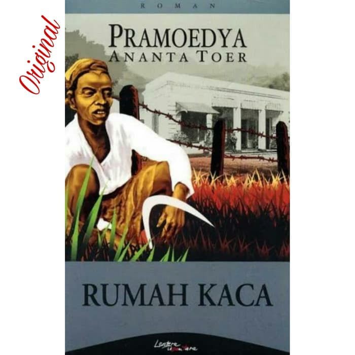 Novel Rumah Kaca Pramoedya Ananta Toer Novel Best Seller Novel Indonesia Legendaris Langka Sastra Shopee Indonesia