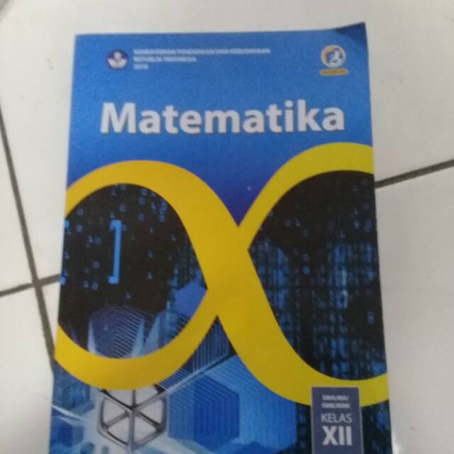 

Matematika Kelas SMA 12 K13.