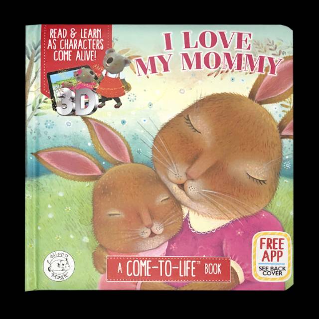 Little Hippo Books - Augmented Reality (AR) - I Love My Mommy