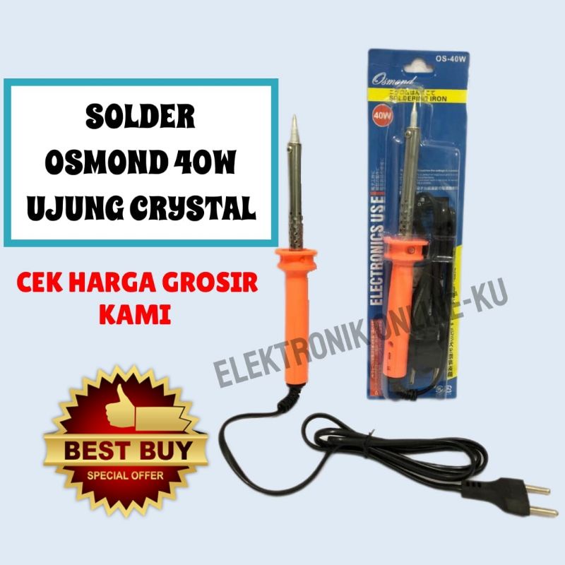 SOLDER OSMOND 40W UJUNG CRYSTAL