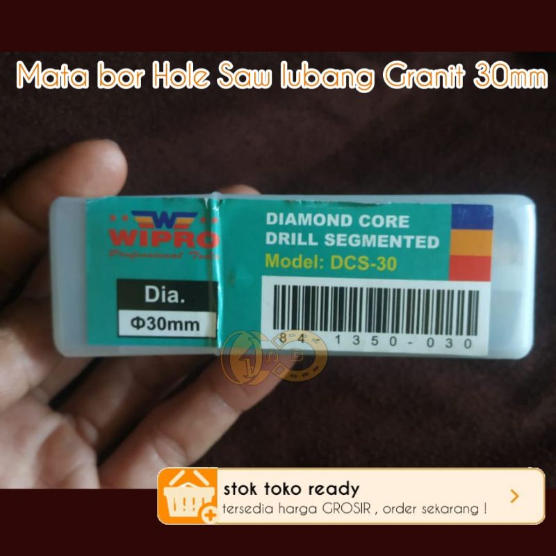 Mata bor holesaw lubang granit marmer keramik 30mm wipro diamond core Mata bor Hole saw wipro 30mm  