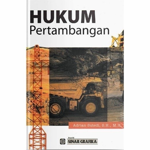 HUKUM PERTAMBANGAN PENGARANG ADRIAN