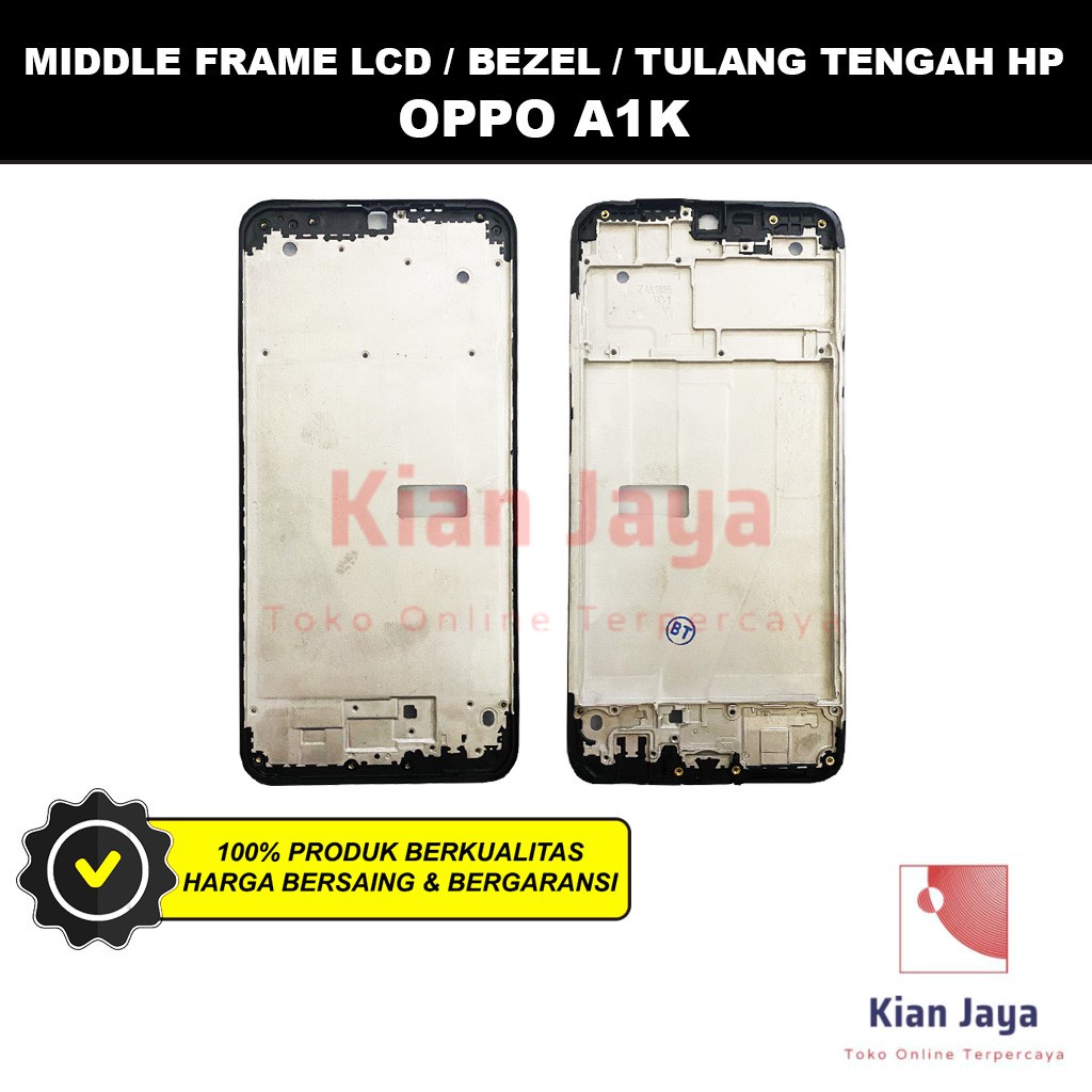 Middle Frame LCD Handphone Oppoo A1K Tulang Casing Tatakan Bezel Bazel Hp