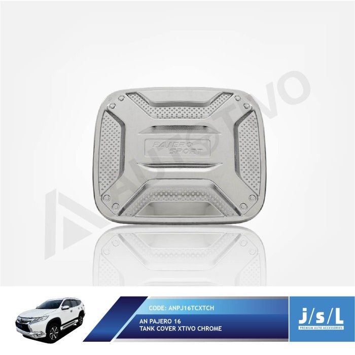 Tutup Bensin All New Pajero 2016 Tank Cover Xtivo Chrome
