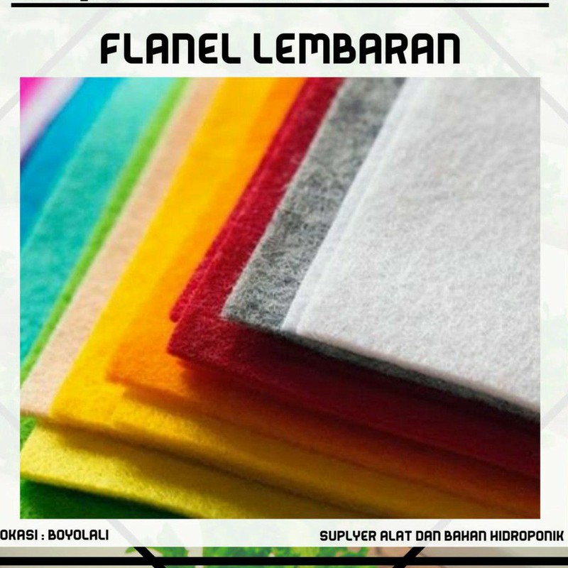 

FLANEL LEMBARAN | HIDROPONIK