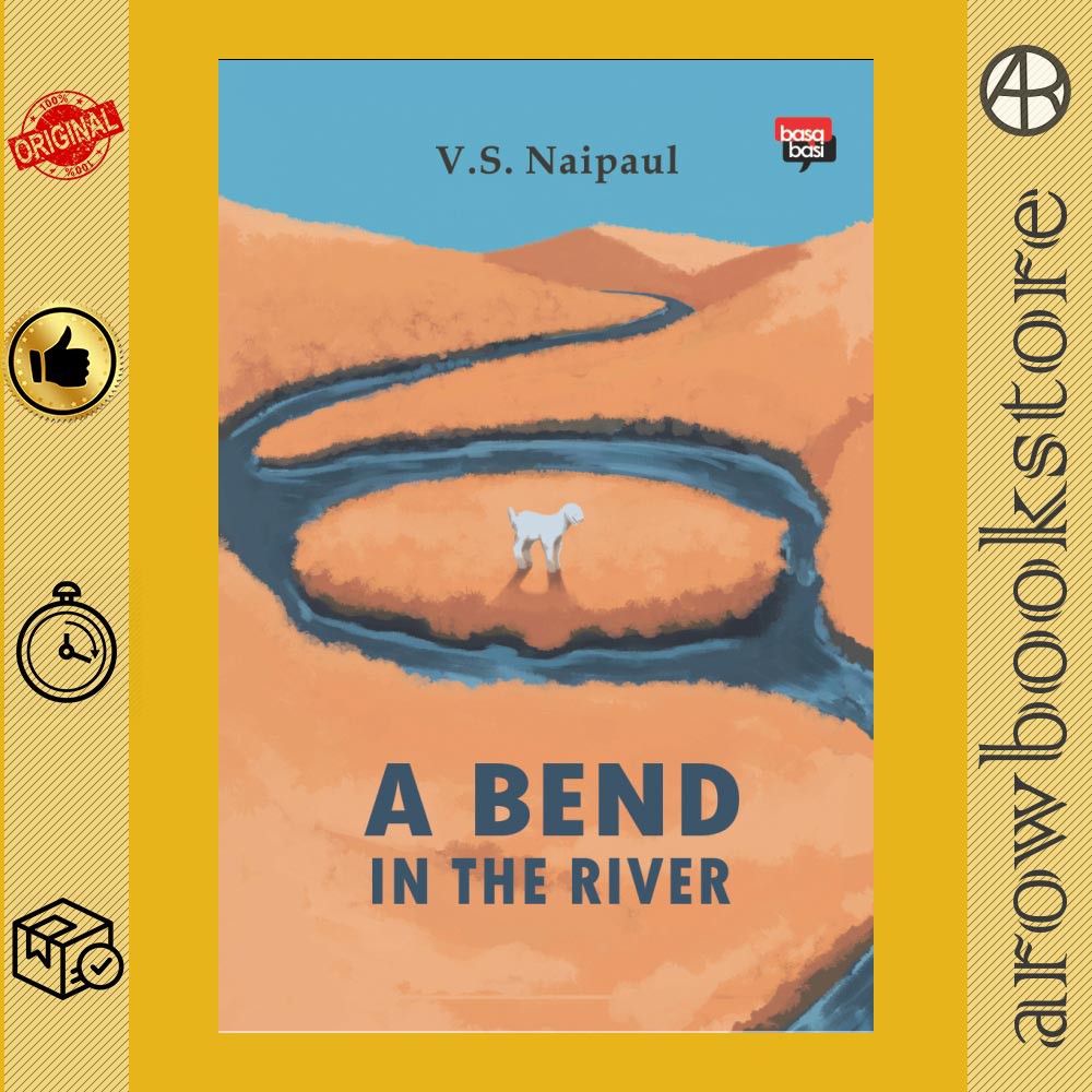 

Buku A Bend in The River - V.S. NAipaul