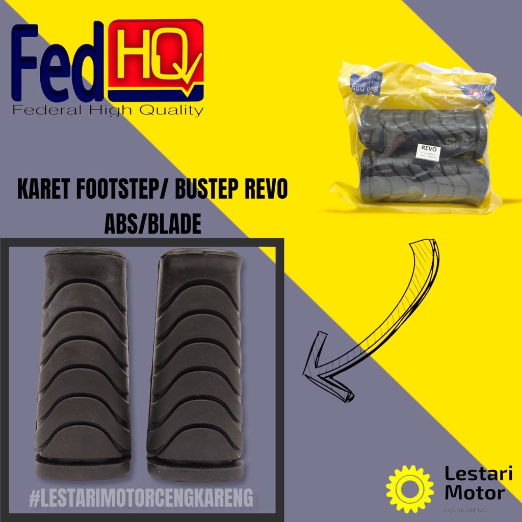 KARET BUSTEP FOOTSTEP FUSTEP DEPAN REVO BLADE REVO FIT SEPASANG 2PC