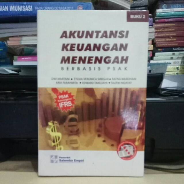 

Akutansi Keuangan Menengah Berbasis Psak