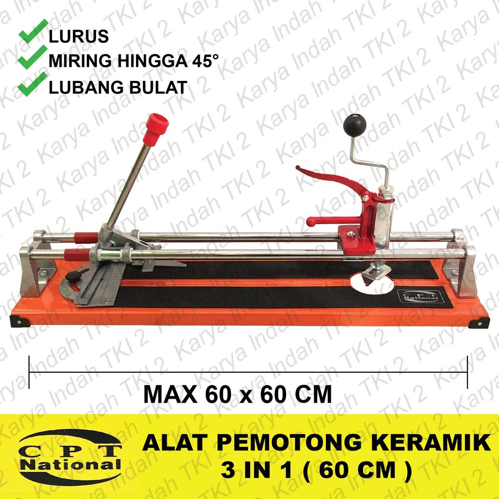 Alat Pemotong Keramik Meja 60 Cm CPT NATIONAL 3IN1 Tile Cutter Manual 60cm