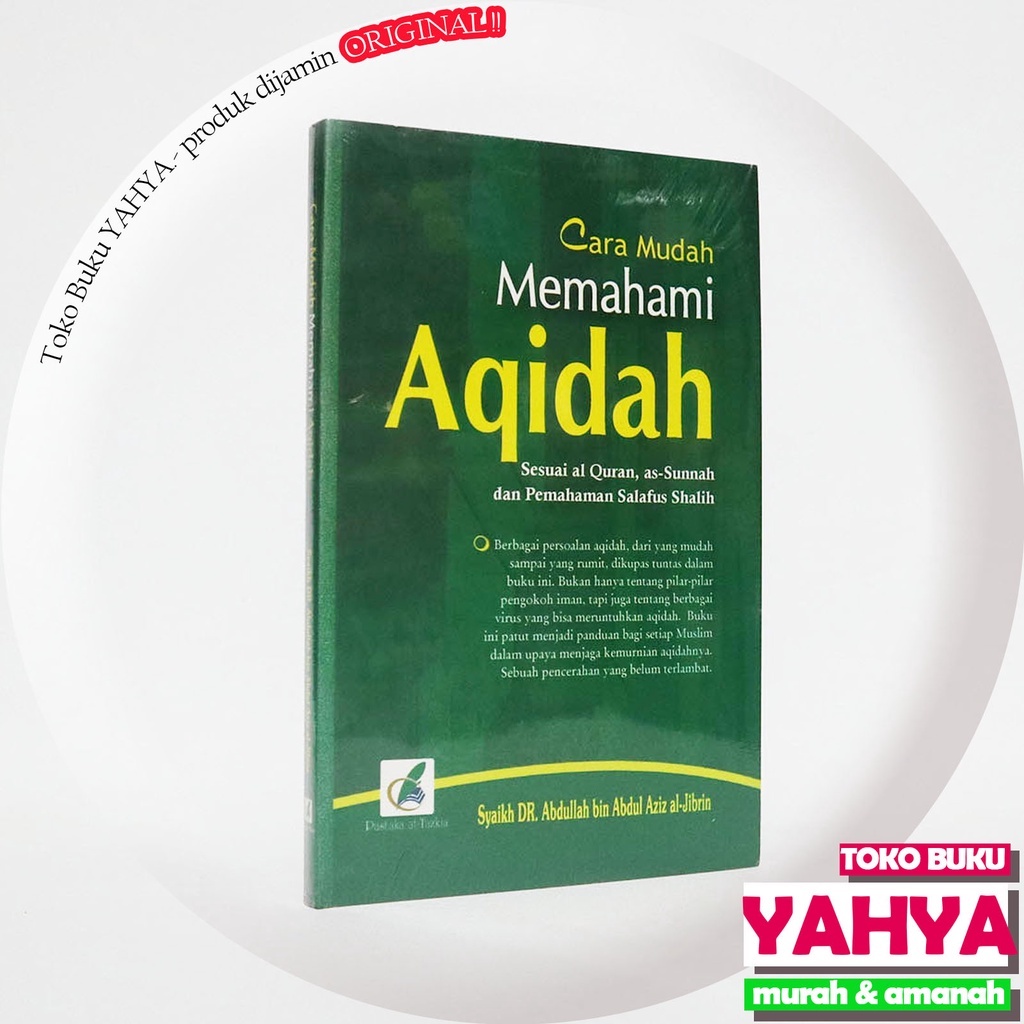 Cara Mudah Memahami Aqidah - Pustaka At Tazkia - Attazkia