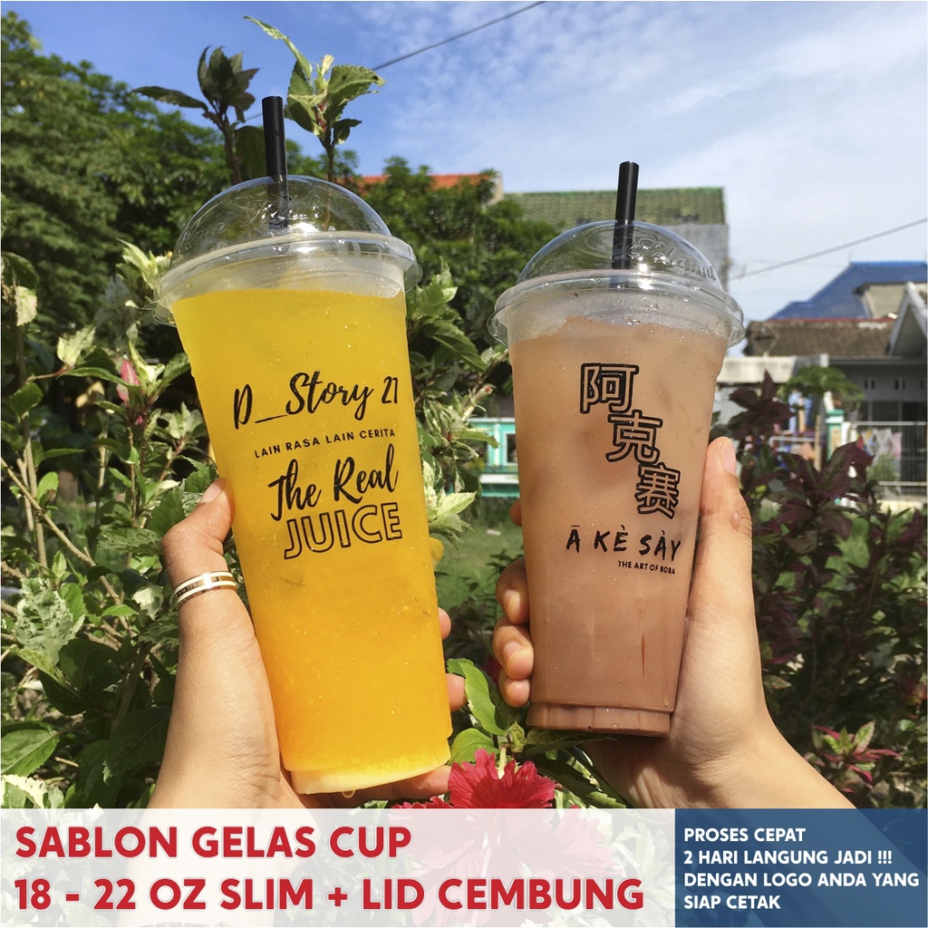 PROMO  SABLON GELAS CUP PLASTIK 18-22 OZ SLIM & TUTUP CEMBUNG