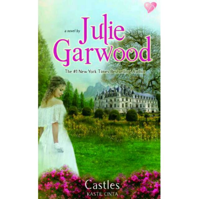 Castles - Kastil Cinta - ( julie Garwood )