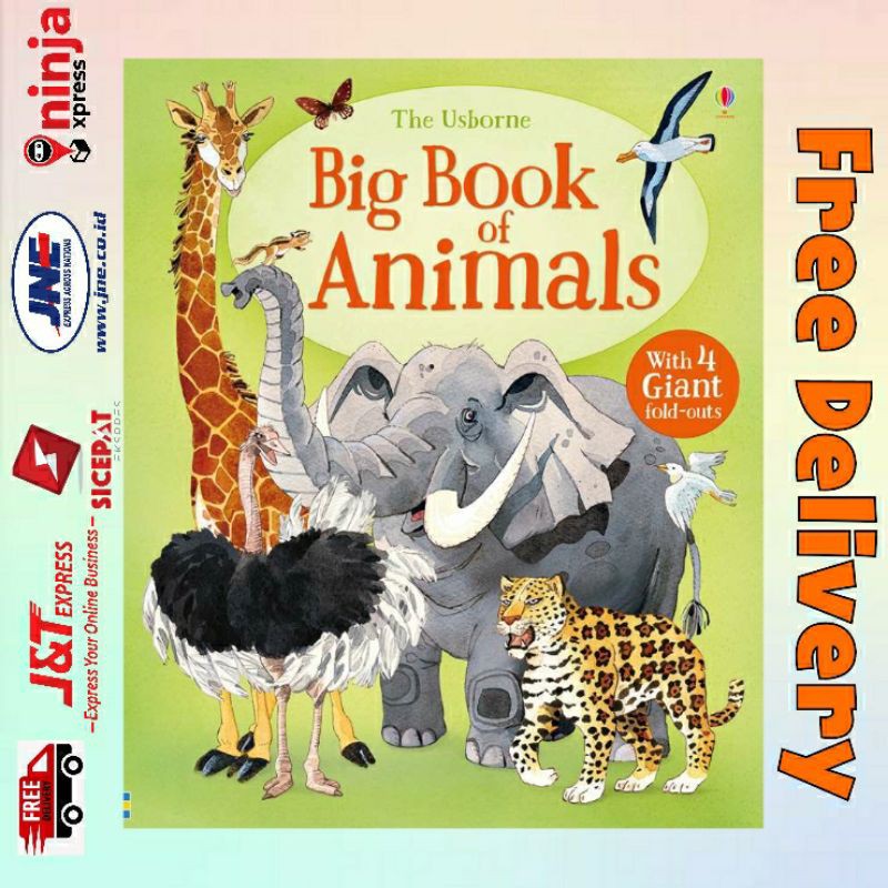The Usborne Big Book of Animals