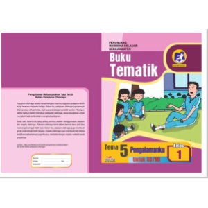 

Buku Tematik Kelas 1 Tema 5 SMT 2