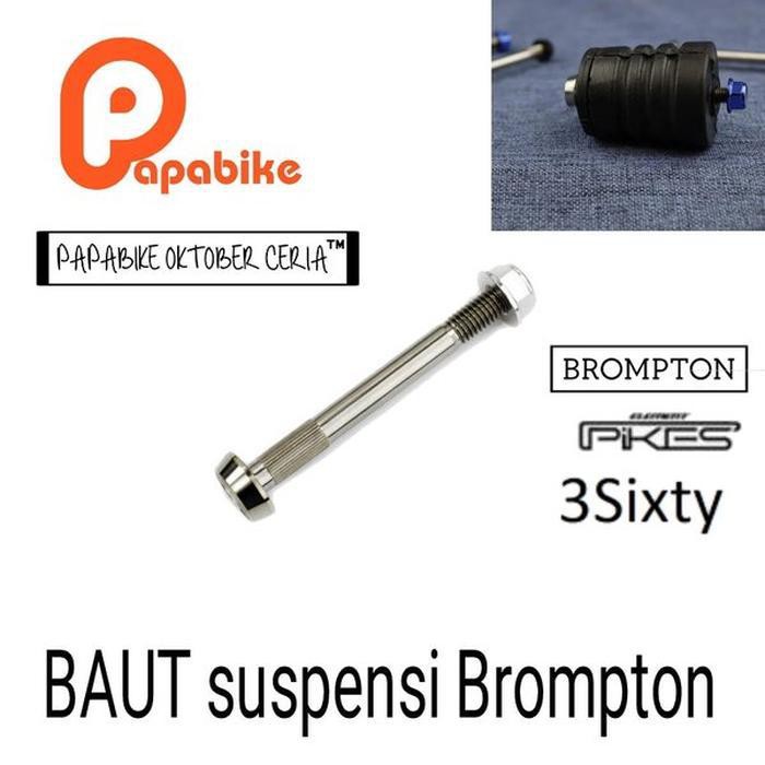 BAUT SUSPENSI BROMPTON TITANIUM TERMURAH TERLARIS
