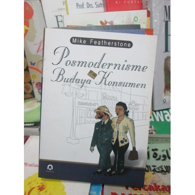 Posmodernisme Dan Budaya Konsumen